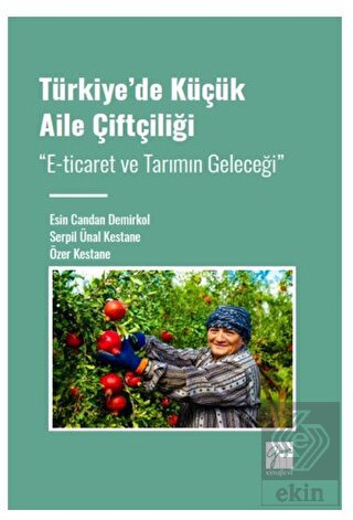 Türkiye' de Küçük Aile Çiftçiliği