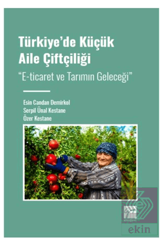 Türkiye' de Küçük Aile Çiftçiliği