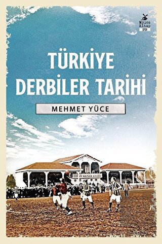Türkiye Derbiler Tarihi