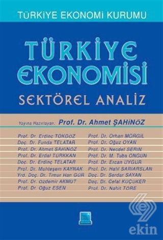 Türkiye Ekonomisi - Sektörel Analiz