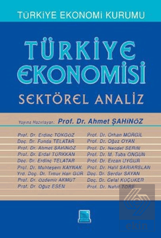 Türkiye Ekonomisi - Sektörel Analiz