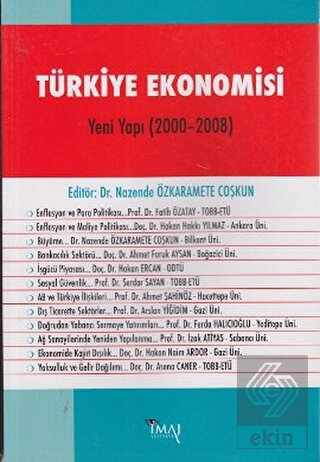 Türkiye Ekonomisi - Yeni Yapı (2000-2008)
