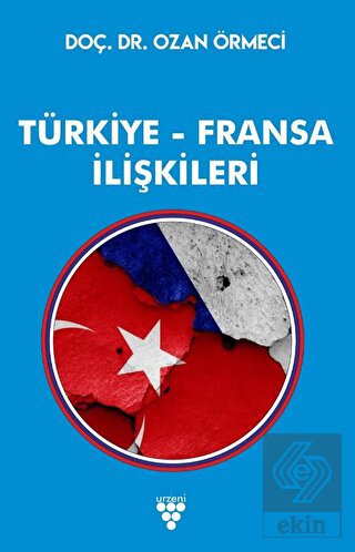 Türkiye Fransa İlişkileri