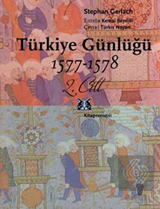 Türkiye Günlüğü 1577-1578 2. Cilt