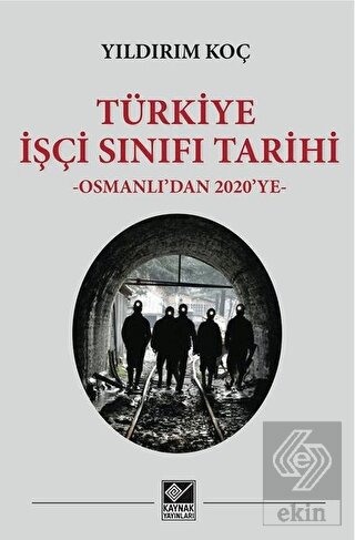 Türkiye İşçi Sınıfı Tarihi