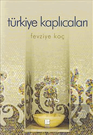 Türkiye Kaplıcaları