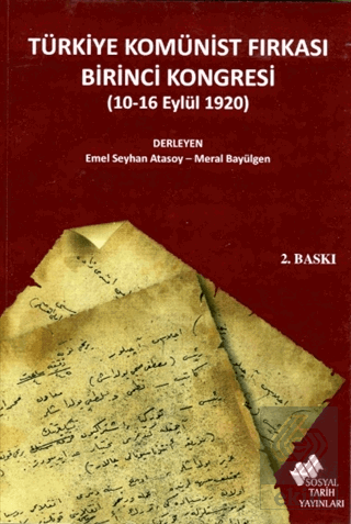 Türkiye Komünist Fırkası Birinci Kongresi (10-16 E