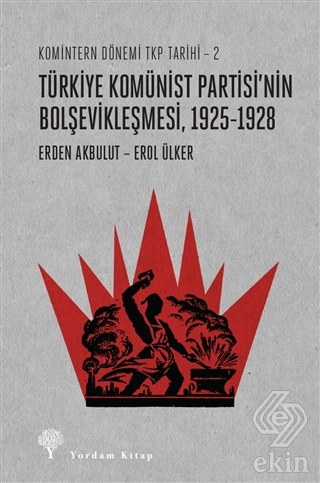 Türkiye Komünist Partisi'nin Bolşevikleşmesi, 1925