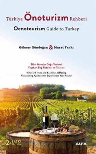 Türkiye Önoturizm Rehberi - Oenotourism Guide to T