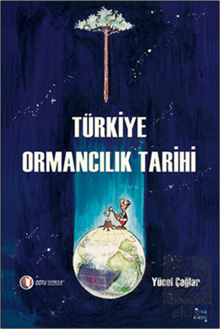 Türkiye Ormancılık Tarihi