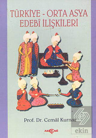 Türkiye-Orta Asya Edebi İlişkileri