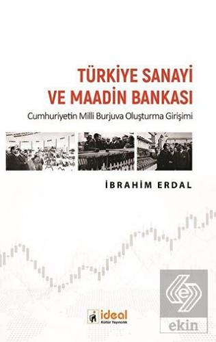Türkiye Sanayi ve Maadin Bankası