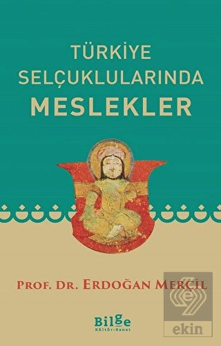 Türkiye Selçuklularında Meslekler