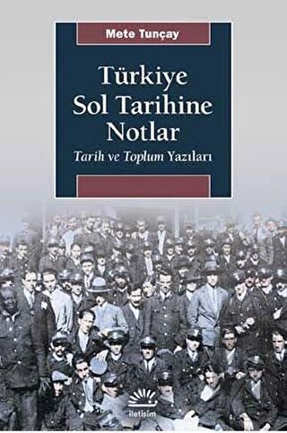 Türkiye Sol Tarihine Notlar