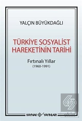 Türkiye Sosyalist Hareketinin Tarihi