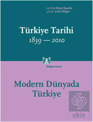 Türkiye Tarihi 1839-2010 (Cilt 4)