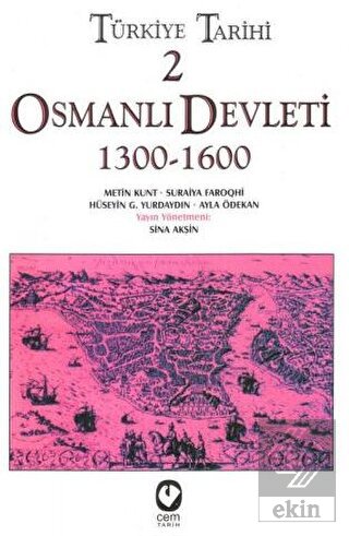 Türkiye Tarihi 2 Osmanlı Devleti 1300-1600