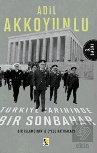 Türkiye Tarihinde Bir Sonbahar