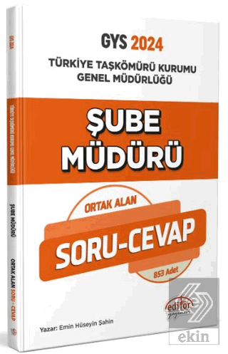 Türkiye Taşkömürü Kurumu Genel Müdürlüğü Şube Müdürü Soru-Cevap
