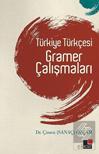 Türkiye Türkçesi Gramer Çalışmaları