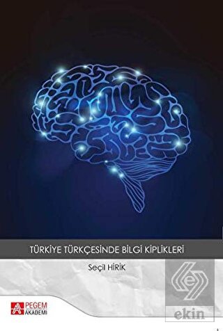 Türkiye Türkçesinde Bilgi Kiplikleri