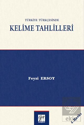 Türkiye Türkçesinde Kelime Tahlilleri