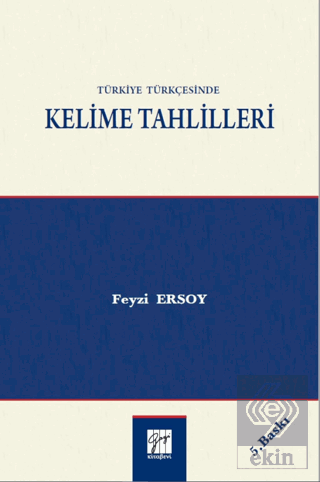 Türkiye Türkçesinde Kelime Tahlilleri