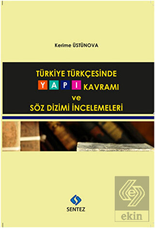 Türkiye Türkçesinde Yapı Kavramı ve Söz Dizimi İnc