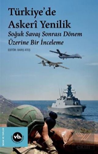 Türkiye'de Askeri Yenilik - Soğuk Savaş Sonrası Dö