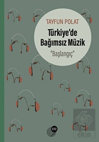 Türkiye'de Bağımsız Müzik