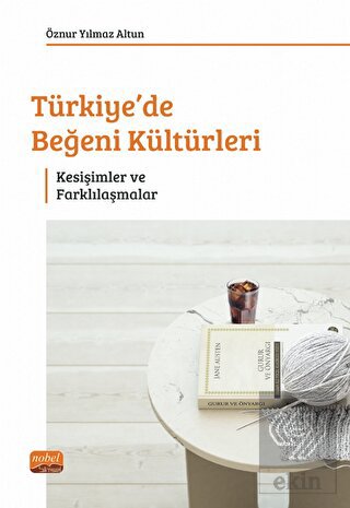 Türkiye'de Beğeni Kültürleri
