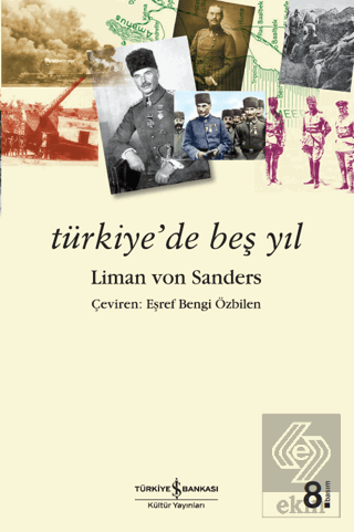 Türkiye\'de Beş Yıl