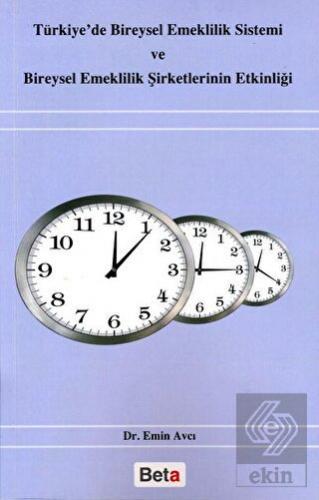 Türkiye\'de Bireysel Emeklilik Sistemi ve Bireysel