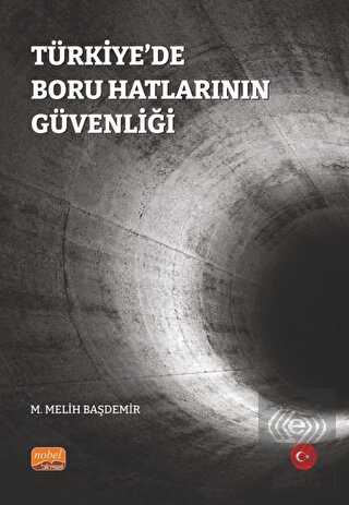 Türkiye'de Boru Hatlarının Güvenliği