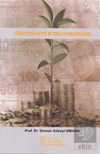 Türkiye\'de Bütçe ve Maliye Politikaları