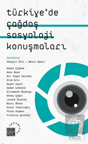 Türkiye\'de Çağdaş Sosyoloji Konuşmaları