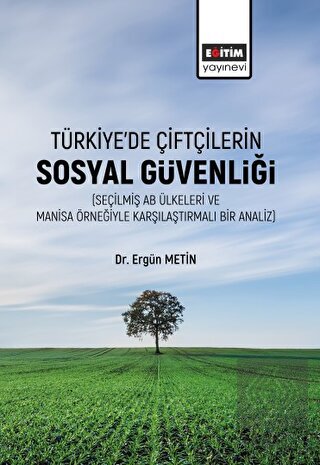 Türkiye'de Çiftçilerin Sosyal Güvenliği