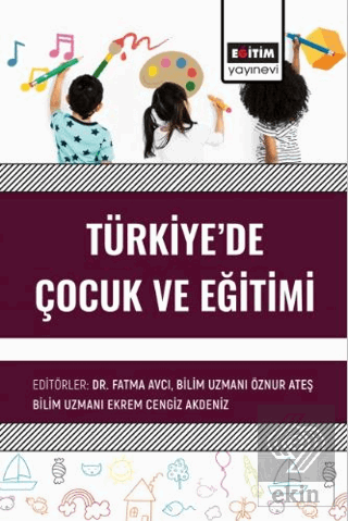 Türkiyede Çocuk ve Eğitimi