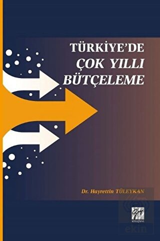 Türkiye\'de Çok Yıllı Bütçeleme