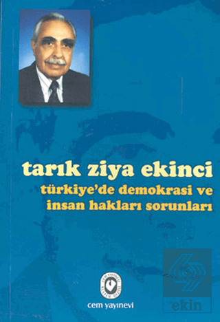 Türkiye\'de Demokrasi ve İnsan Hakları Sorunları
