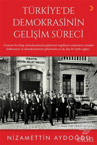 Türkiye'de Demokrasinin Gelişim Süreci