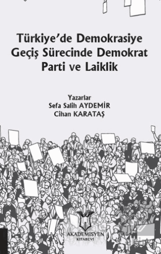Türkiye'de Demokrasiye Geçiş Sürecinde Demokrat Pa