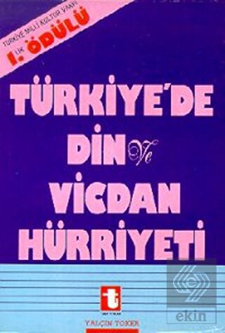 Türkiye\'de Din ve Vicdan Hürriyeti