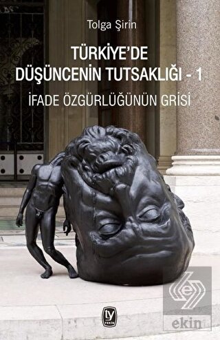 Türkiye\'de Düşüncenin Tutsaklığı 1