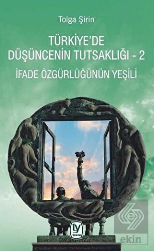 Türkiye'de Düşüncenin Tutsaklığı 2