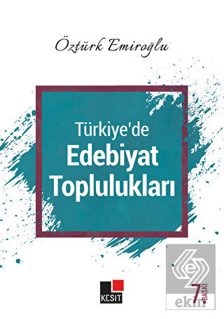 Türkiye\'de Edebiyat Toplulukları