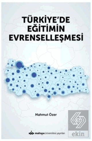 Türkiye'de Eğitimin Evrenselleşmesi