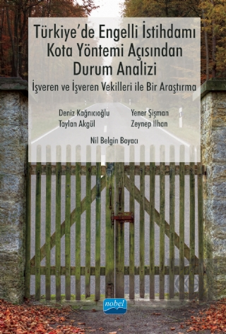 Türkiye'de Engelli İstihdamı, Kota Yöntemi Açısınd