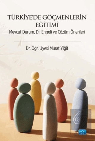 Türkiye'de Göçmenlerin Eğitimi