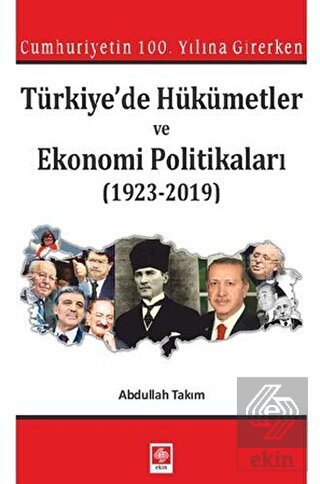 Türkiyede Hükümetler ve Ekonomi Politikaları
